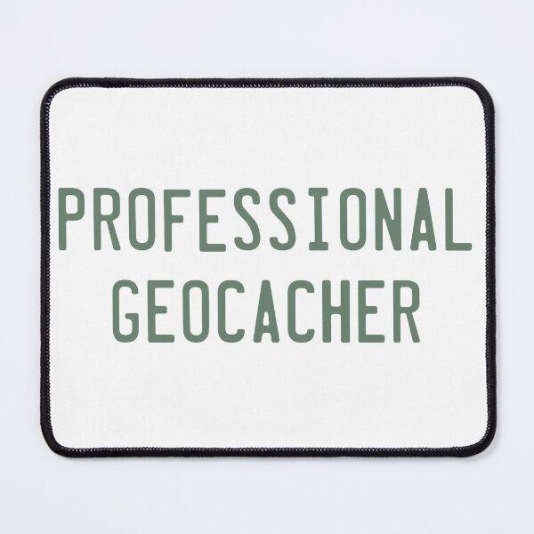 Item preview, Professional geocacher designed and sold by palmwooddesigns.