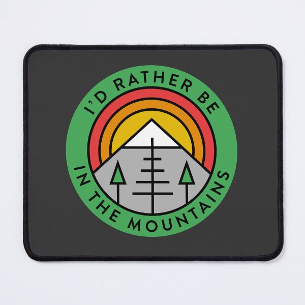 Item preview, I'd Rather Be In The Mountains Rainbow Retro designed and sold by yelly123.