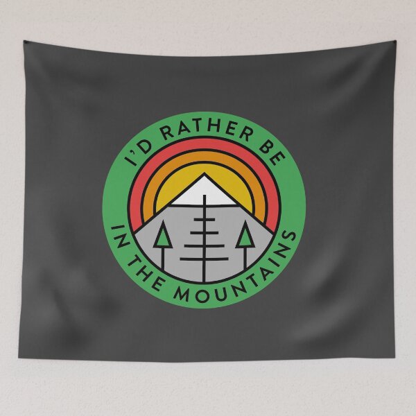 Item preview, I'd Rather Be In The Mountains Rainbow Retro designed and sold by yelly123.