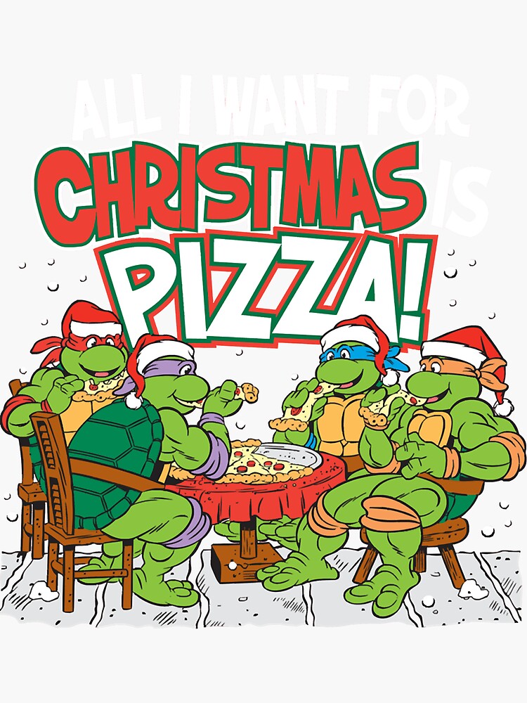 Teenage Mutant Ninja Turtles Pizza For Christmas shirt - Kingteeshop