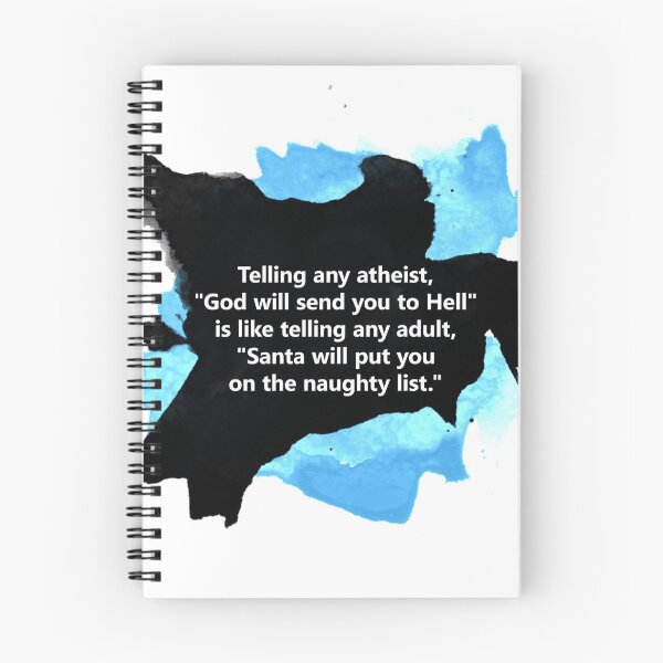 Item preview, Atheism Quote: You're on Santa's Naughty List designed and sold by ThisOnAShirt.