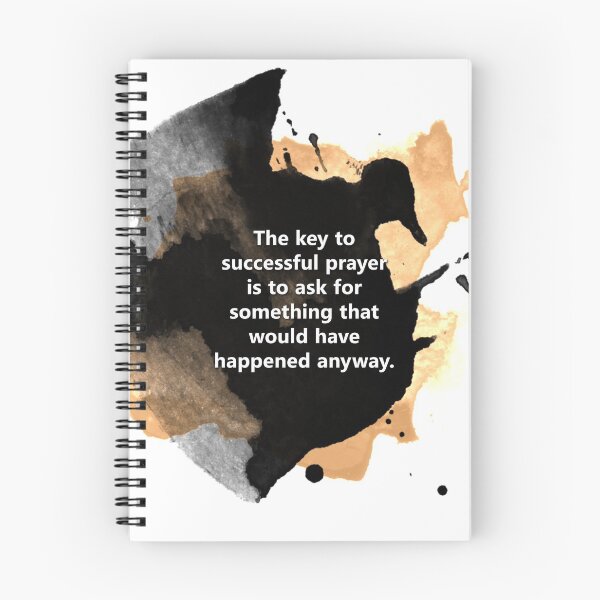 Item preview, Atheism Quote: The Key to Successful Prayer designed and sold by ThisOnAShirt.