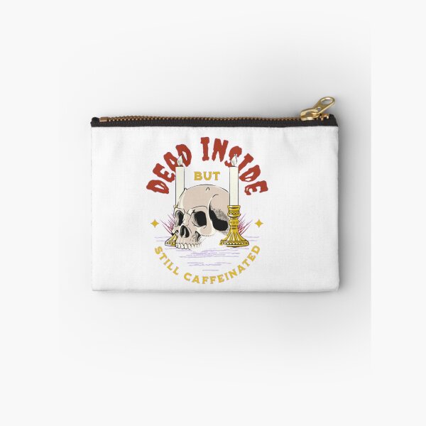 Item preview, Dead Inside But Still Caffeinated designed and sold by bobe1design.