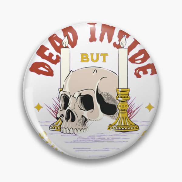 Item preview, Dead Inside But Still Caffeinated designed and sold by bobe1design.
