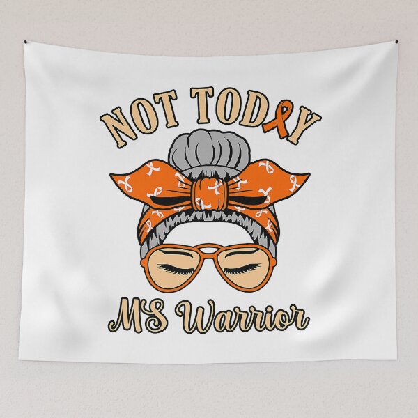 Item preview, Not Today MS Warrior Multiple Sclerosis Awareness Messy Bun designed and sold by EmilieWebeEW.