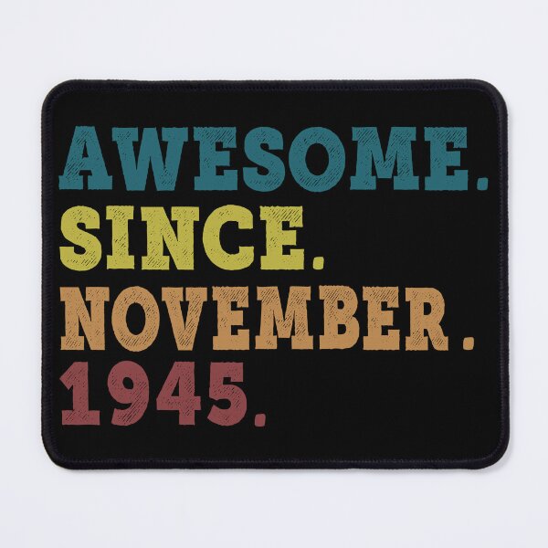 Item preview, Awesome Since November 1945 Retro Vintage 77th Birthday Gift designed and sold by designbychow.