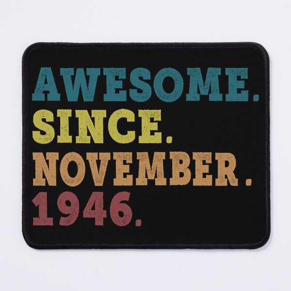 Item preview, Awesome Since November 1946 Retro Vintage 76th Birthday Gift designed and sold by designbychow.