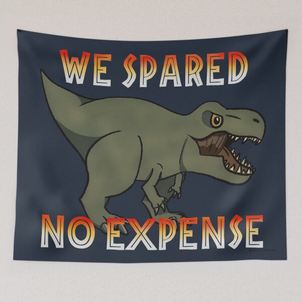 Item preview, We Spared No Expense designed and sold by A-Little-Nerdy.