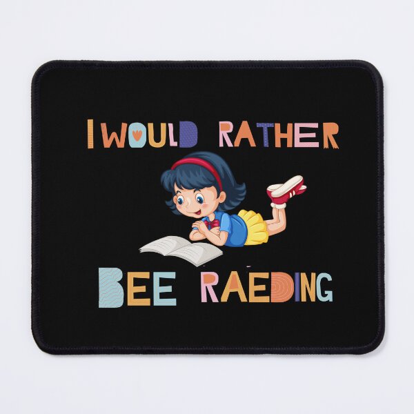Item preview, I would rather bee reading designed and sold by JOY STORE 45.