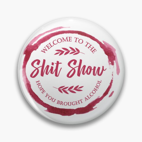 Item preview, Welcome to the Shit Show designed and sold by BuxomBabe21.