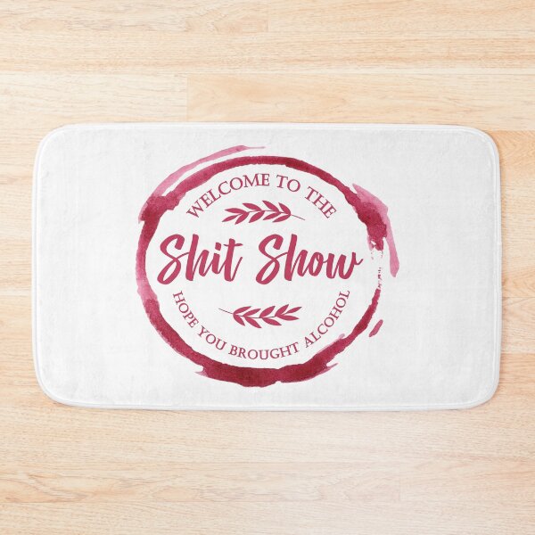 Item preview, Welcome to the Shit Show designed and sold by BuxomBabe21.