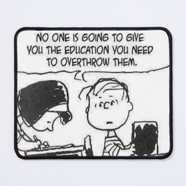 Item preview, NO ONE IS GOING TO GIVE YOU THE EDUCATION YOU NEED TO OVERTHROW THEM designed and sold by memetee107.