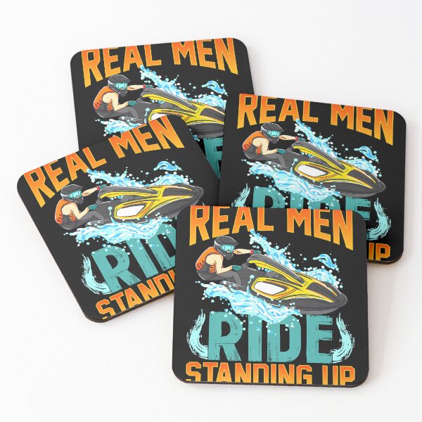 Item preview, Real men ride standing up funny pwc water sports designed and sold by JeffreyColmener.