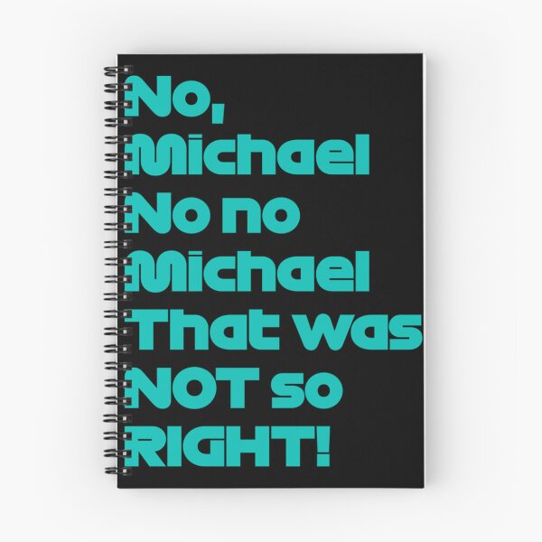 Item preview, No Michael that was so not right- Limited Edition | Perfect Gift designed and sold by jenniedevo.