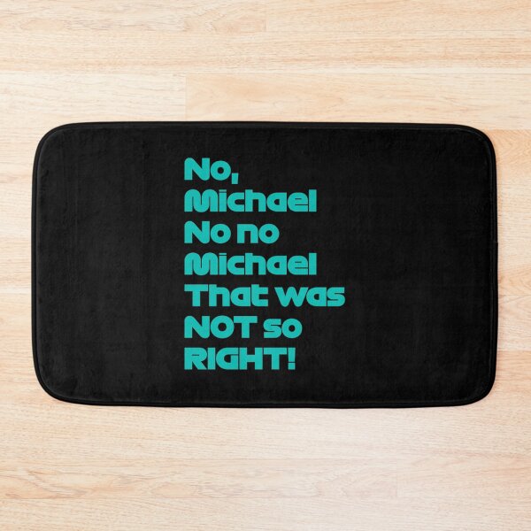 Item preview, No Michael that was so not right- Limited Edition | Perfect Gift designed and sold by jenniedevo.