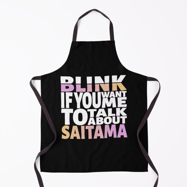 Item preview, Blink if you want me to talk about Saitama designed and sold by PaulClay18694.