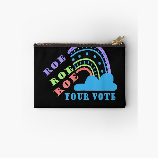 Item preview, Roe roe roe your vote  pro choice designed and sold by JeffreyColmener.
