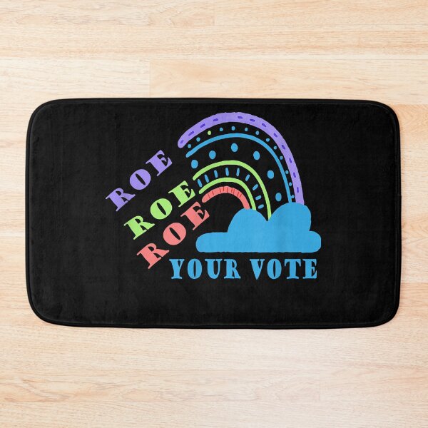 Item preview, Roe roe roe your vote  pro choice designed and sold by JeffreyColmener.