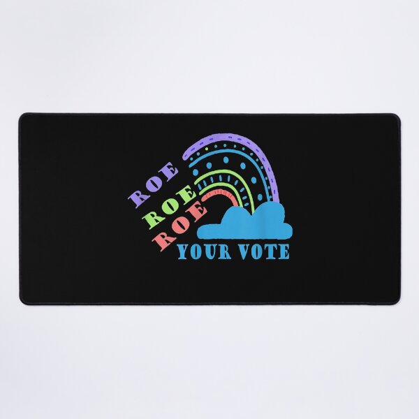 Item preview, Roe roe roe your vote  pro choice designed and sold by JeffreyColmener.
