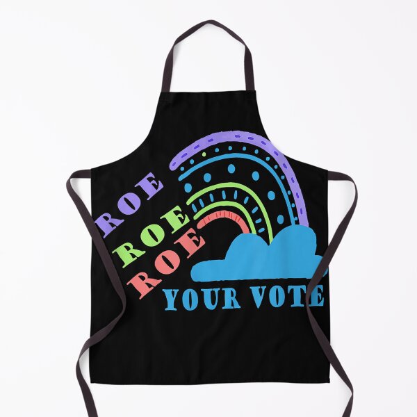 Item preview, Roe roe roe your vote pro choice designed and sold by JeffreyColmener.
