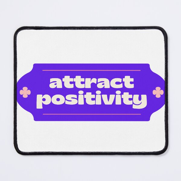 Item preview, Attract positivity designed and sold by Harsh Katariya.