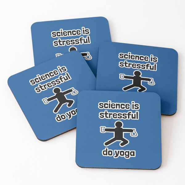 Item preview, Science is Stressful, Do Yoga designed and sold by Artsy-Chemist.