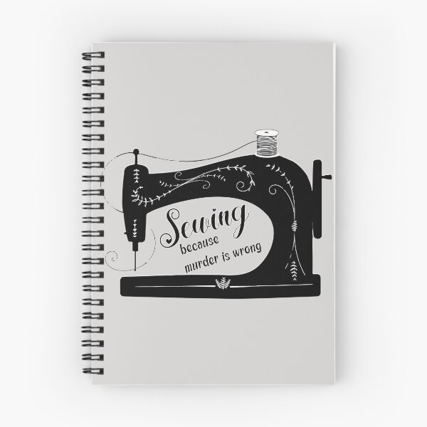 Item preview, Sewing because murder is wrong antique elegant sewing machine funny sewing tailor seamstress gifts designed and sold by MetalicBabe.