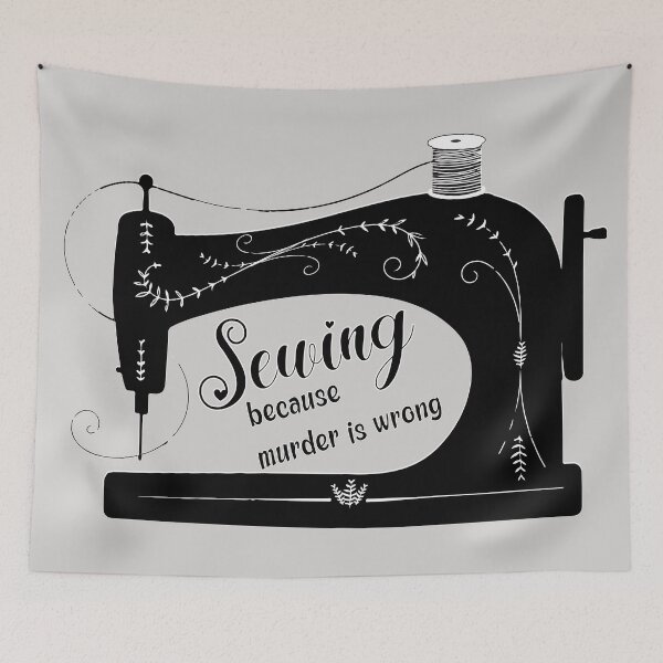 Item preview, Sewing because murder is wrong antique elegant sewing machine funny sewing tailor seamstress gifts designed and sold by MetalicBabe.