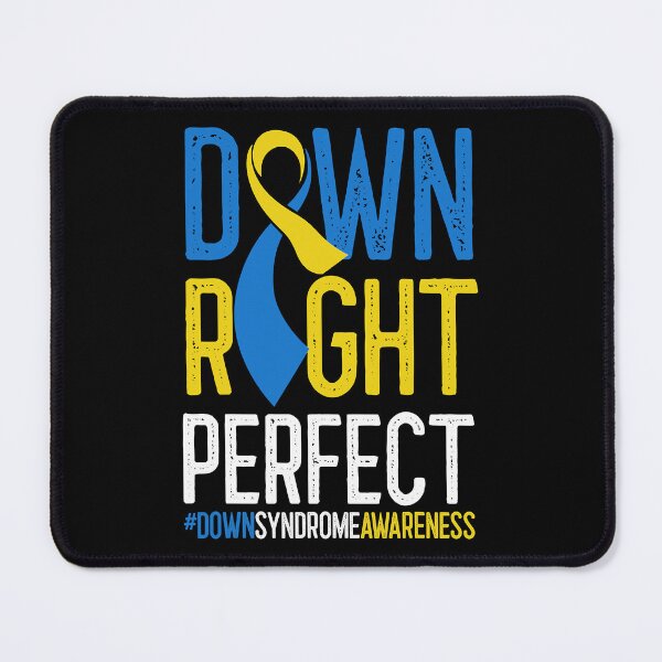 Item preview, Down Right Perfect Down Syndrome Awareness T21 designed and sold by EmilieWebeEW.