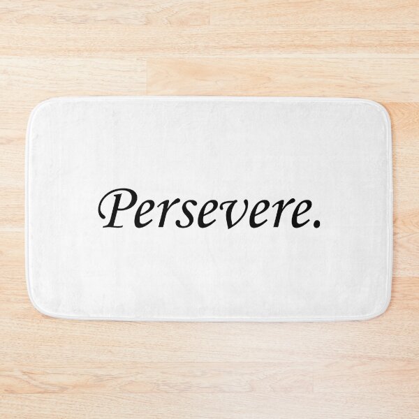 Item preview, PERSEVERE don't give up keep going designed and sold by allysmar.