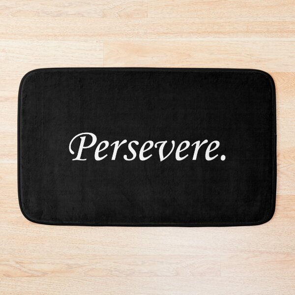 Item preview, PERSEVERE don't give up keep going designed and sold by allysmar.