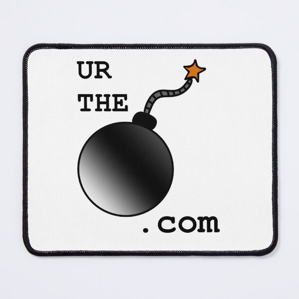 Item preview, UR THE BOMB.com designed and sold by MoreThanADrop.