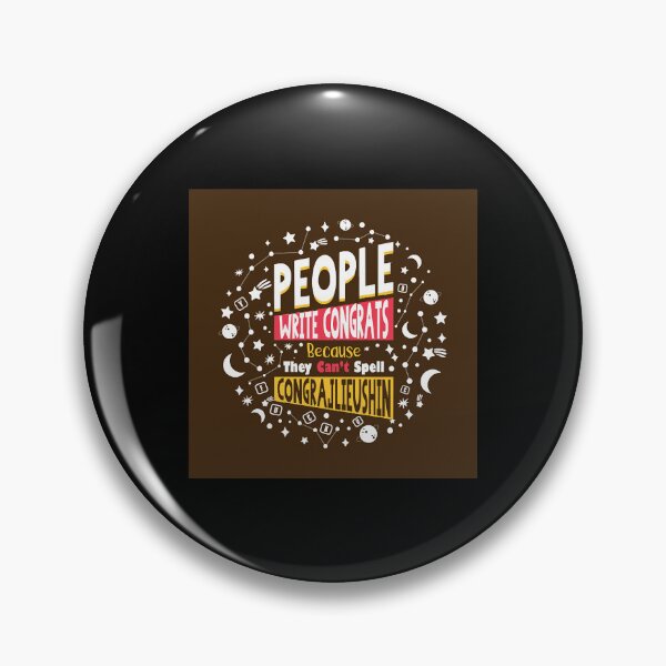 Item preview, People write congrats because they can't spell congrajlieushin  designed and sold by NicoleMil99954.