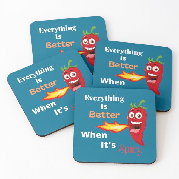 Item preview, Everything is Better When It_s Spicy   designed and sold by chrissdesign.