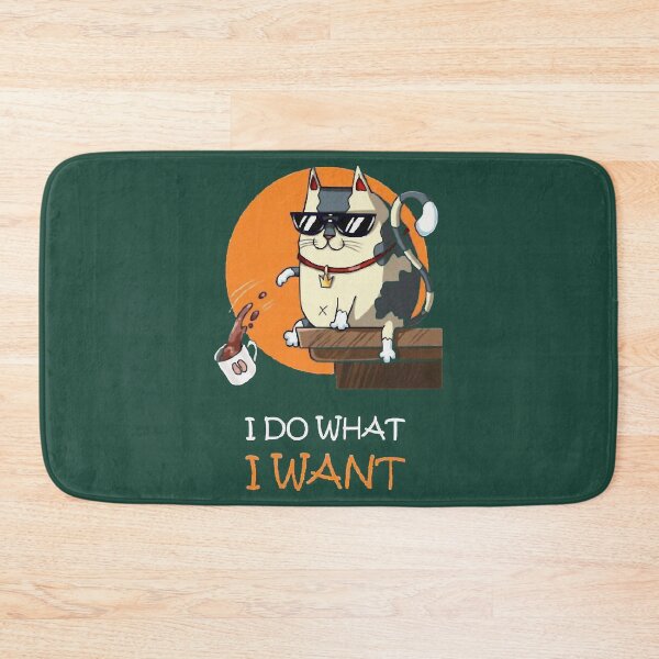Item preview, I Do What I Want designed and sold by OnayDesignUK.