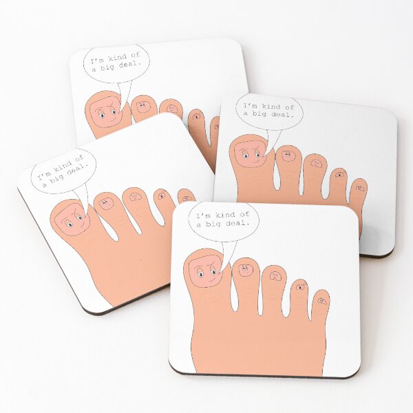 Item preview, The Big Toe is Kind of a Big Deal designed and sold by MoreThanADrop.