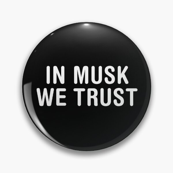 Item preview, In Musk We Trust designed and sold by bone  apart.