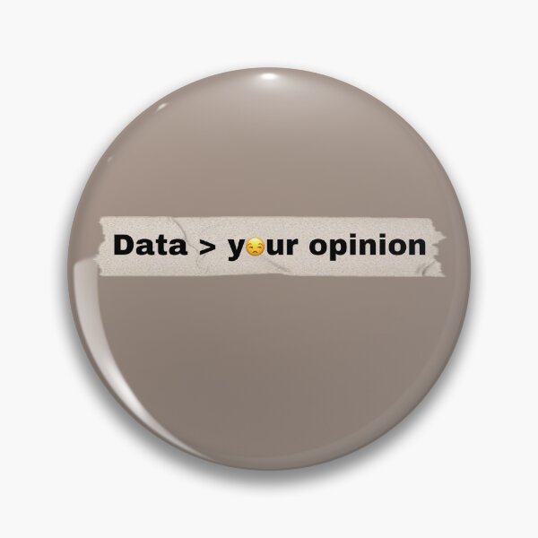 Item preview, Data grater than your opinion  designed and sold by Clara Designs.