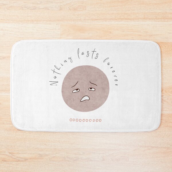 Item preview, Copy of Copy of a motivational quote,nothing lasts forever designed and sold by adee1122.