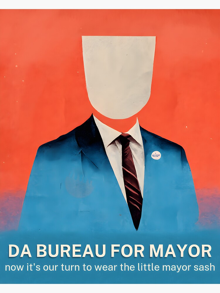 Thumbnail 3 of 3, Sticker, Da Bureau for Mayor designed and sold by DaBureauOfMerch.