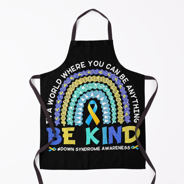 Item preview, Blue &Yellow In A World Where You Can Be Anything Be Kind Down Syndrome Awareness designed and sold by EmilieWebeEW.