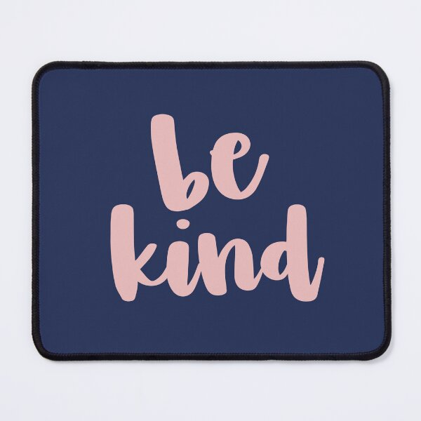 Item preview, be kind cute typography  designed and sold by kierkegaard.
