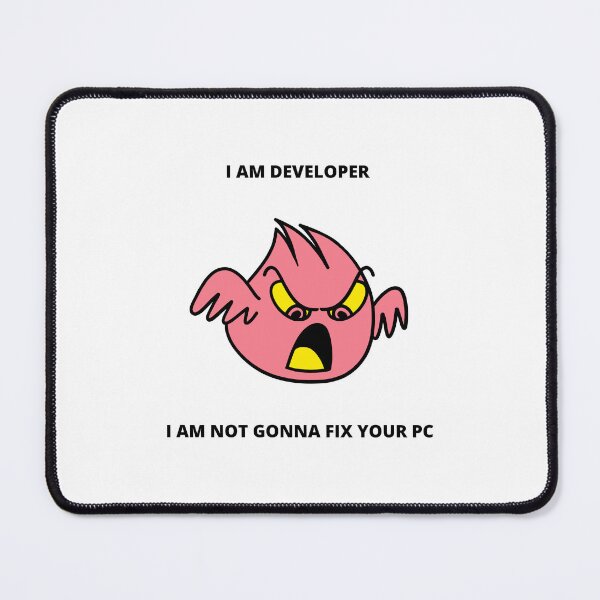 Artikelvorschau, Entwickler Meme Geschenk für Softwareentwickler Ich bin Entwickler Ich werde Ihren PC nicht reparieren entworfen und verkauft von ohsheep.