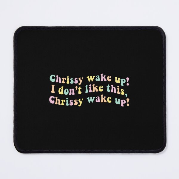 Item preview, Chrissy wake up song   designed and sold by BaldwinTrujillo.