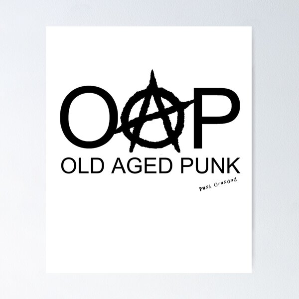 Item preview, OAP - Old Aged Punk designed and sold by PunkGrandad.