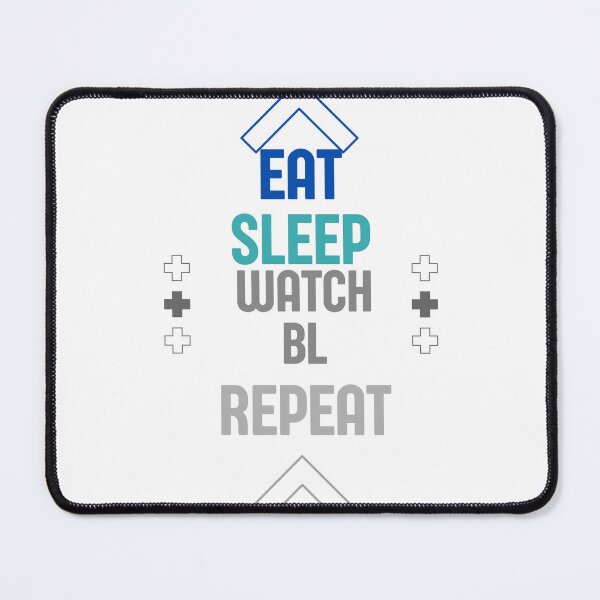 Item preview, Eat Sleep Watch BL Repeat designed and sold by Glorious-Goods.