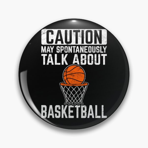 Item preview, Caution May Talk About Basketball Funny Basketball Player designed and sold by modernmerch.