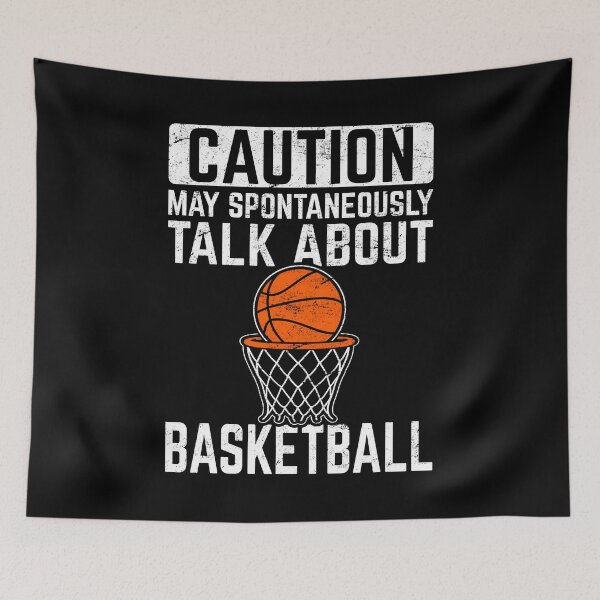 Item preview, Caution May Talk About Basketball Funny Basketball Player designed and sold by modernmerch.