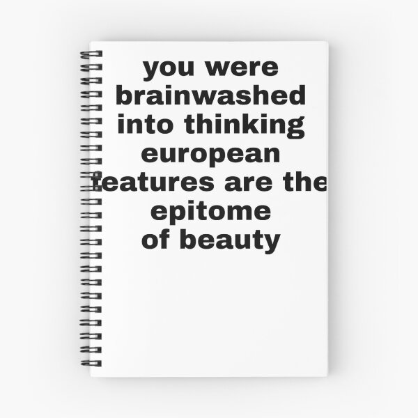 Item preview, you were brainwashed into thinking european features are the epitome of beauty designed and sold by KHAFiT.