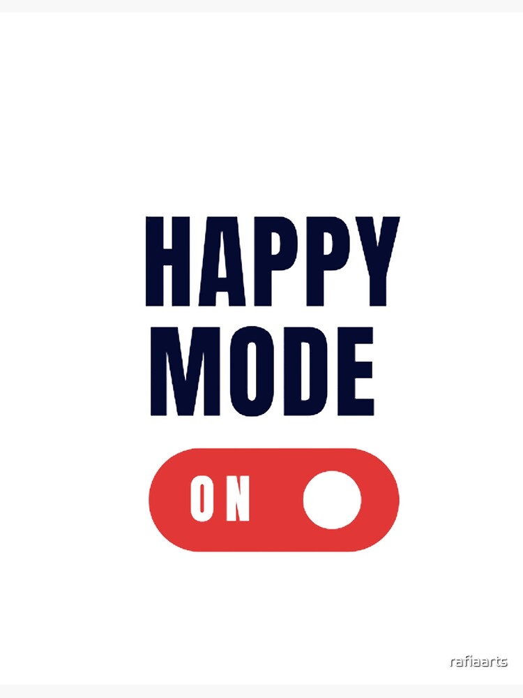 happy mode